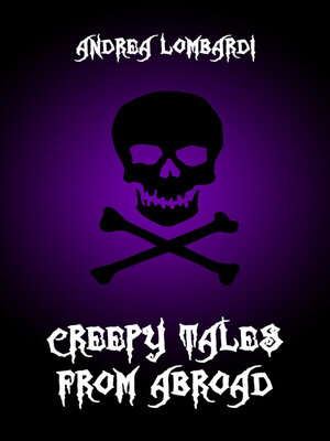 cover image of Creepy Tales from Abroad